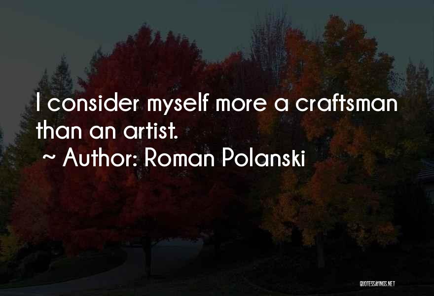 Roman Polanski Quotes 649704