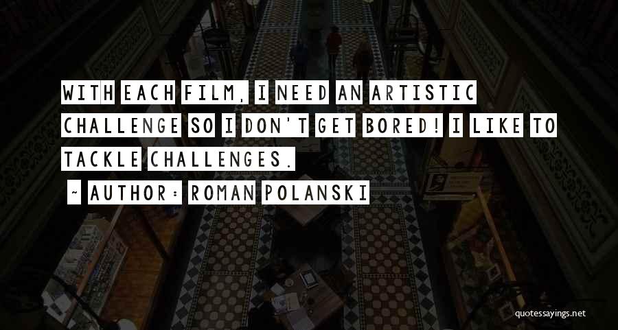 Roman Polanski Quotes 665296