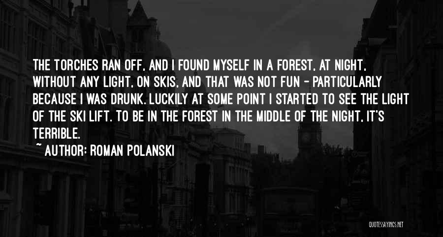 Roman Polanski Quotes 730044
