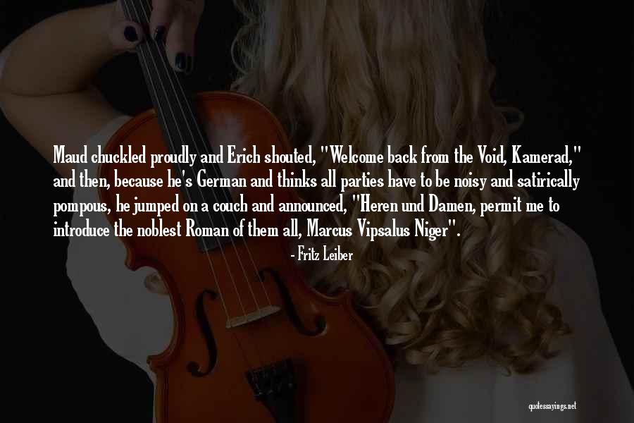 Roman Quotes By Fritz Leiber Roman Quotes By Fritz Leiber