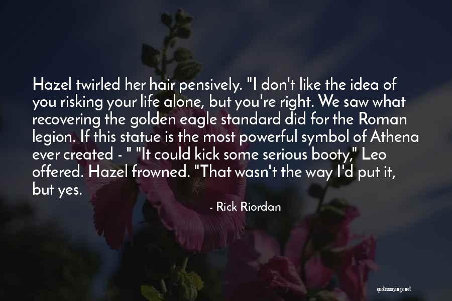 Roman Quotes By Rick Riordan Roman Quotes By Rick Riordan