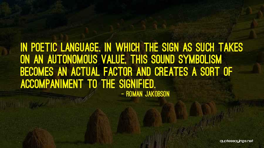 Roman Quotes By Roman Jakobson