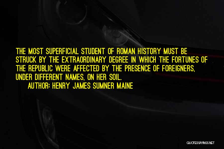 Roman Republic Quotes By Henry James Sumner Maine