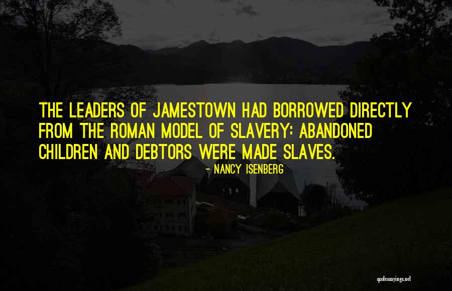Roman Slavery Quotes By Nancy Isenberg Roman Slavery Quotes By Nancy Isenberg