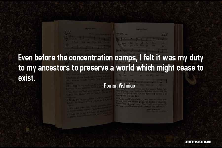 Roman Vishniac Quotes 269063 Roman Vishniac Quotes 269063