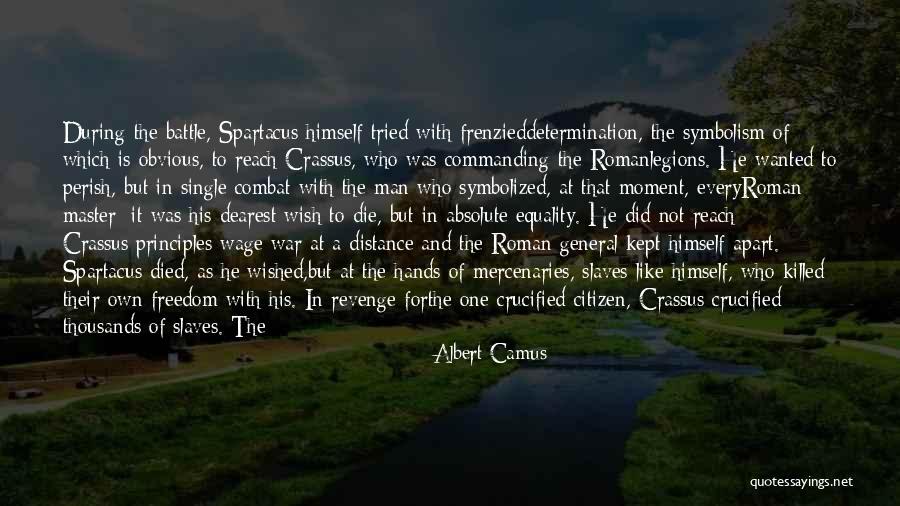 Roman War Quotes By Albert Camus Roman War Quotes By Albert Camus