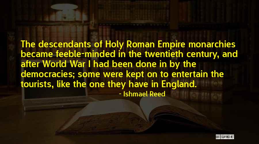 Roman War Quotes By Ishmael Reed Roman War Quotes By Ishmael Reed