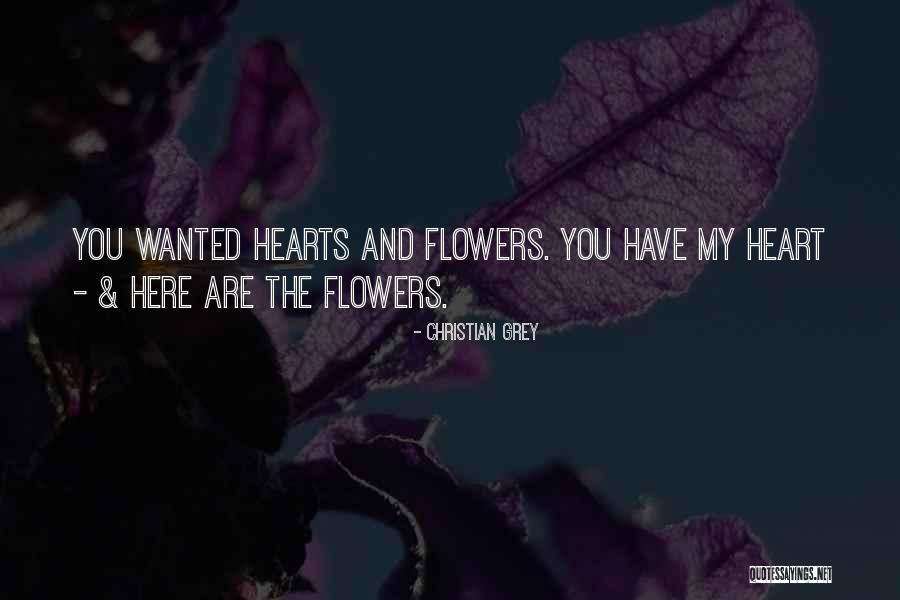 Romance And Flowers Quotes By Christian Grey