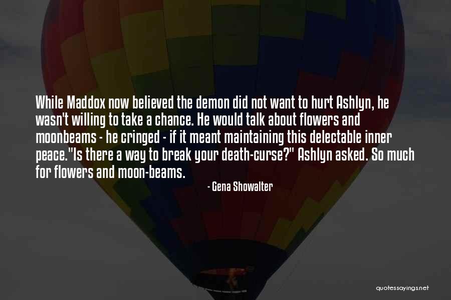 Romance And Flowers Quotes By Gena Showalter Romance And Flowers Quotes By Gena Showalter