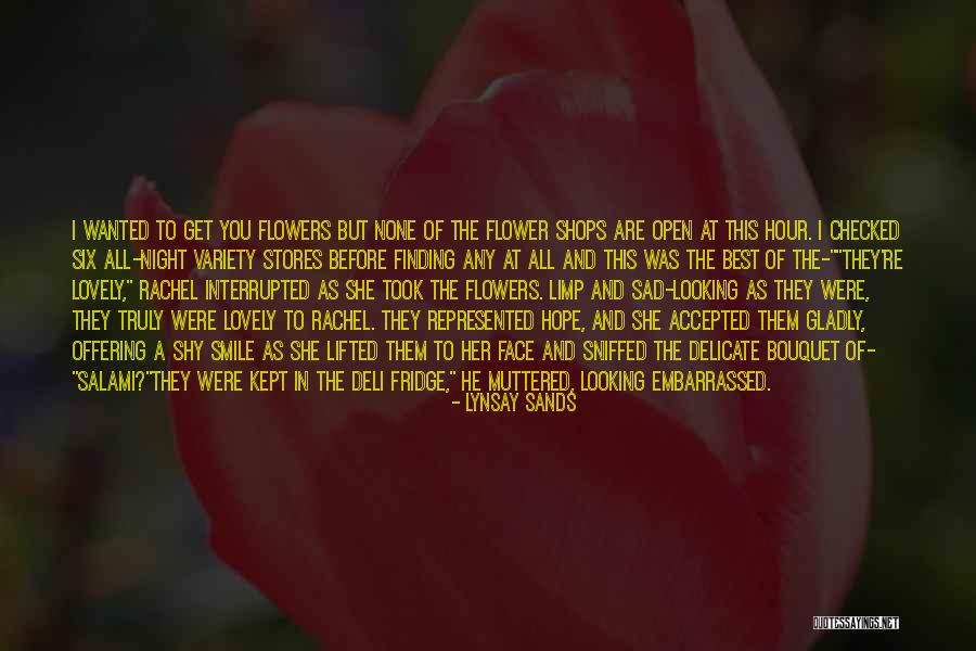 Romance And Flowers Quotes By Lynsay Sands