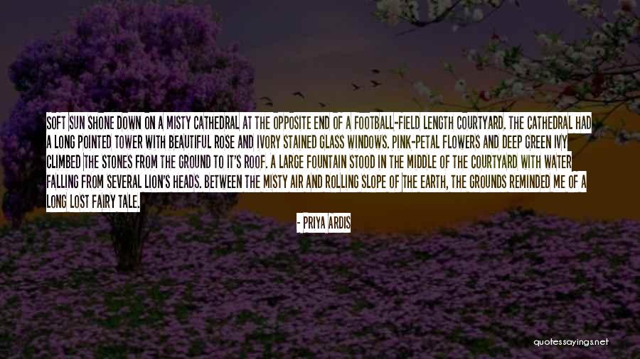 Romance And Flowers Quotes By Priya Ardis