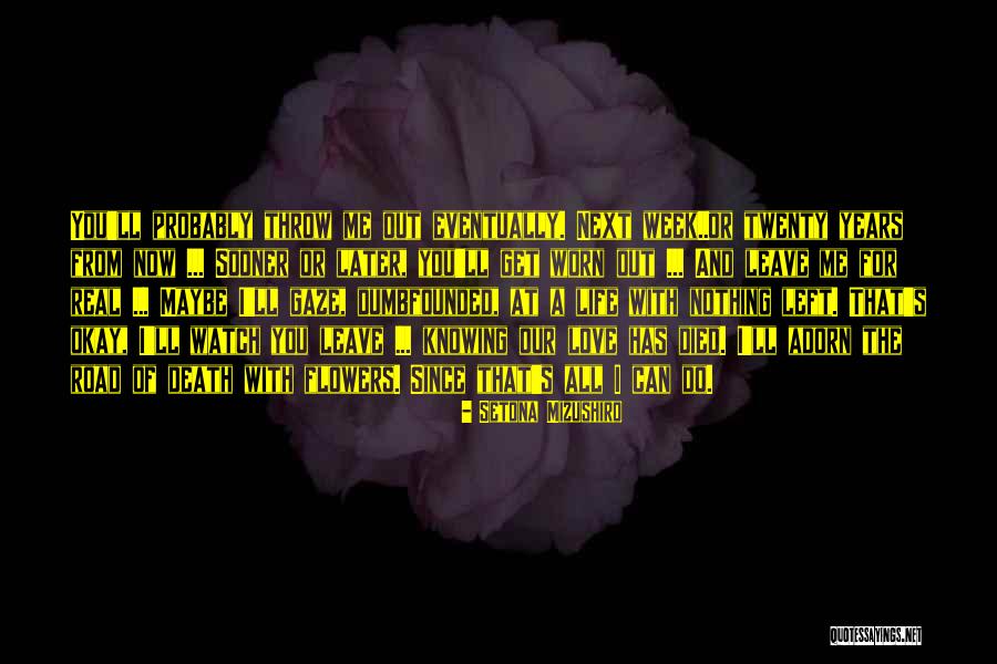 Romance And Flowers Quotes By Setona Mizushiro Romance And Flowers Quotes By Setona Mizushiro