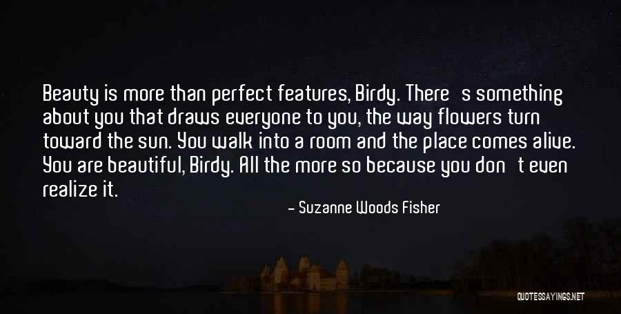 Romance And Flowers Quotes By Suzanne Woods Fisher Romance And Flowers Quotes By Suzanne Woods Fisher