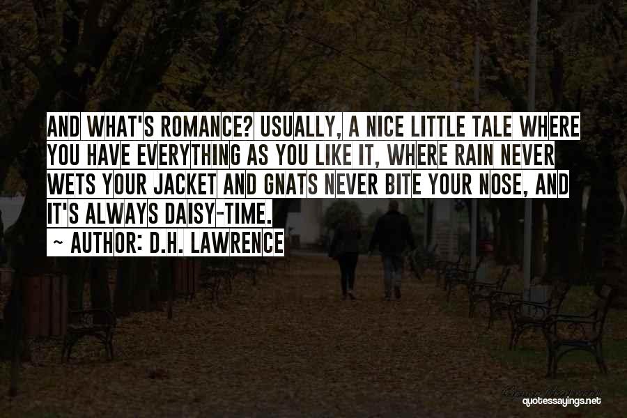 Romance And Rain Quotes By D.H. Lawrence