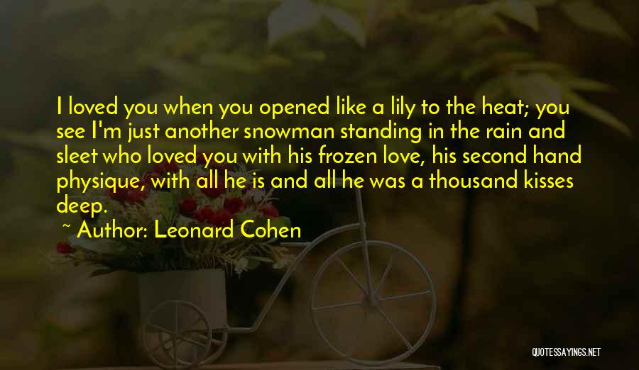 Romance And Rain Quotes By Leonard Cohen