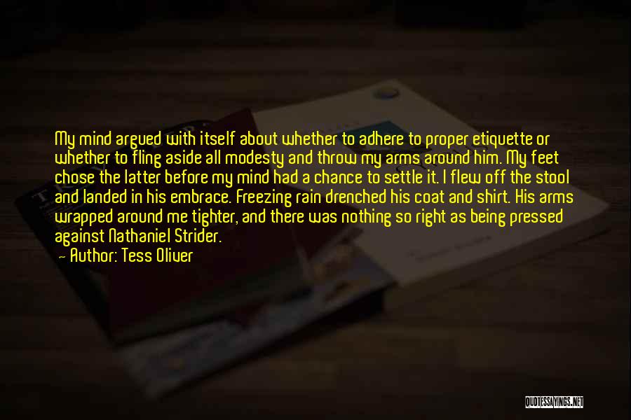 Romance And Rain Quotes By Tess Oliver