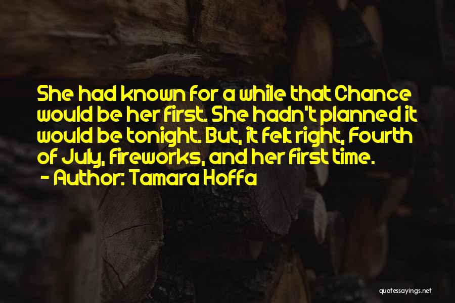 Romance And Time Quotes By Tamara Hoffa