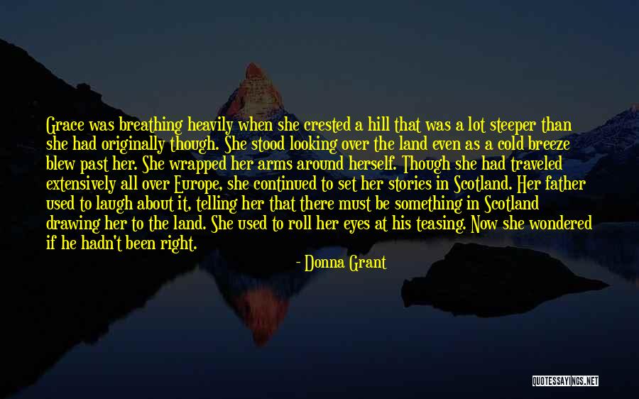 Romance Author Quotes By Donna Grant Romance Author Quotes By Donna Grant