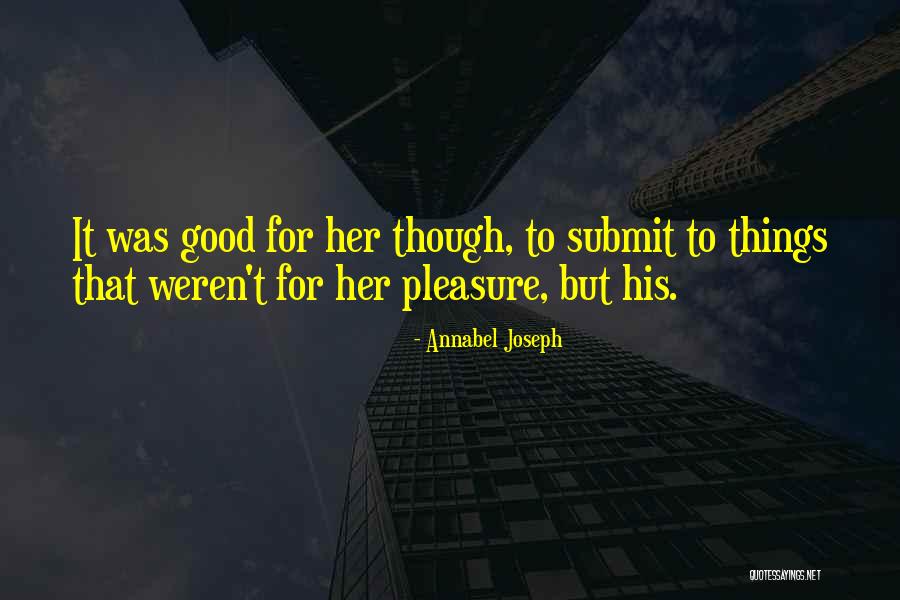 Romance Erotic Quotes By Annabel Joseph Romance Erotic Quotes By Annabel Joseph