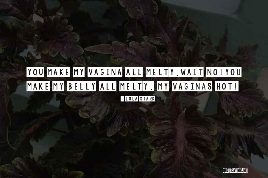 Romance Erotic Quotes By Lola Stark Romance Erotic Quotes By Lola Stark