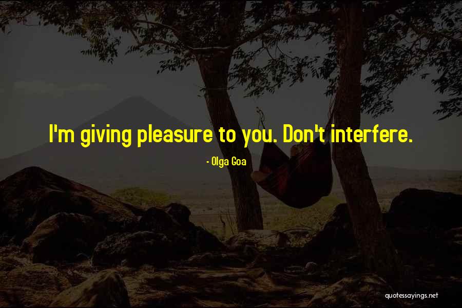 Romance Erotic Quotes By Olga Goa Romance Erotic Quotes By Olga Goa