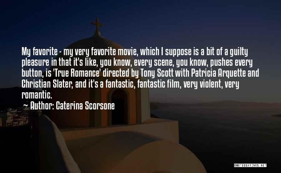 Romance Film Quotes By Caterina Scorsone