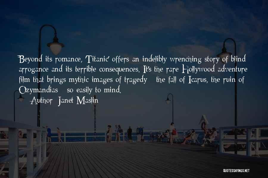 Romance Film Quotes By Janet Maslin