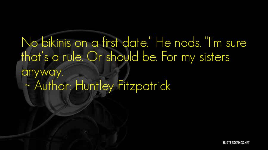Romance Funny Quotes By Huntley Fitzpatrick