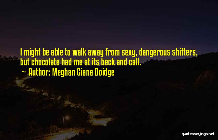 Romance Funny Quotes By Meghan Ciana Doidge