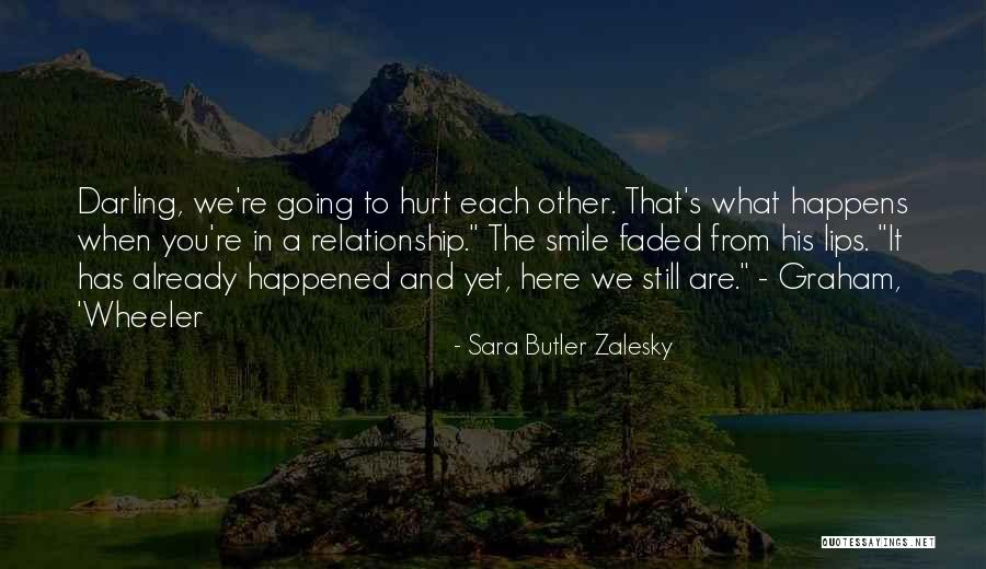 Romance In A Relationship Quotes By Sara Butler Zalesky Romance In A Relationship Quotes By Sara Butler Zalesky