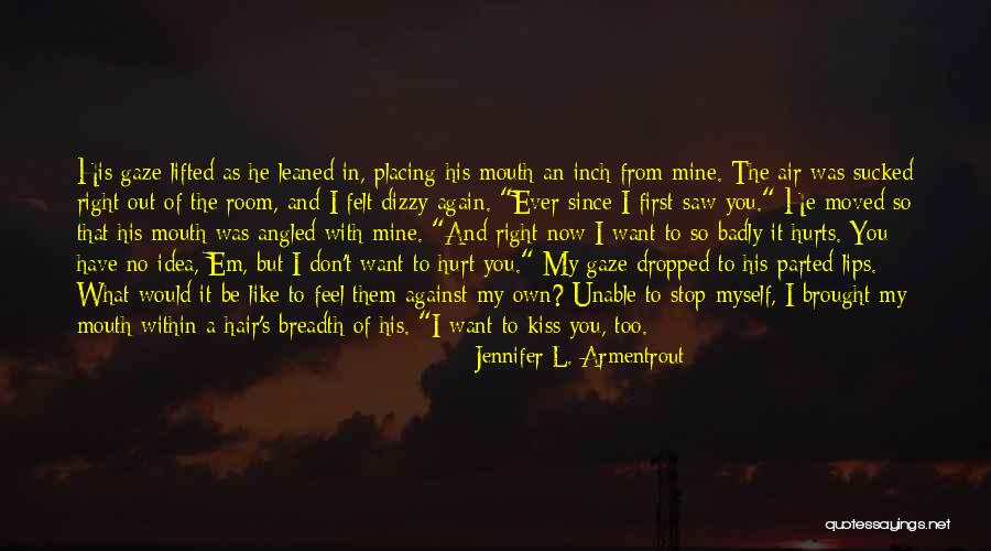 Romance In The Air Quotes By Jennifer L. Armentrout Romance In The Air Quotes By Jennifer L. Armentrout