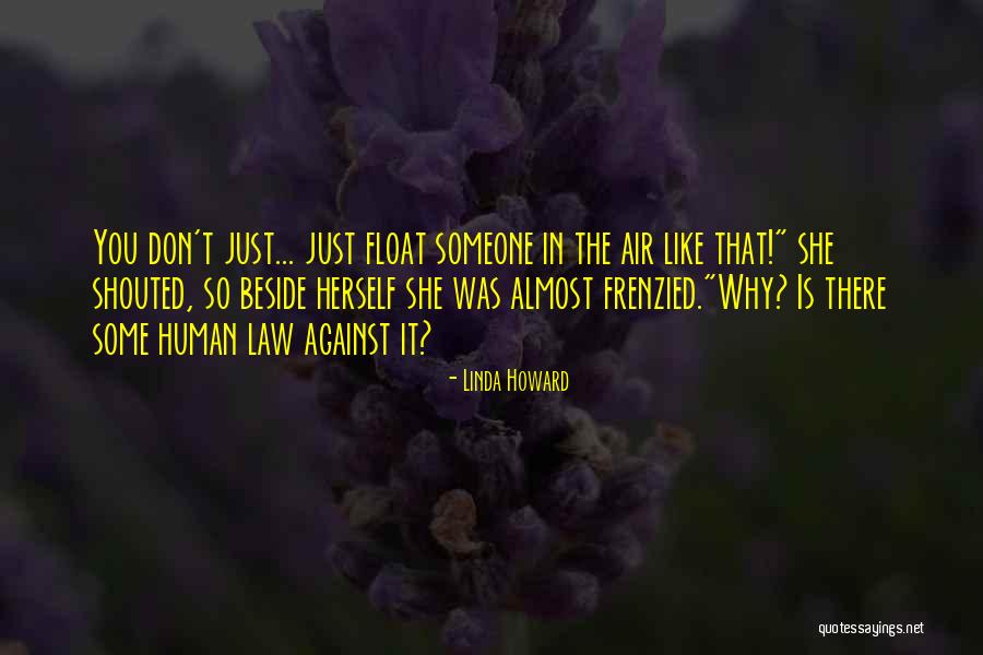 Romance In The Air Quotes By Linda Howard Romance In The Air Quotes By Linda Howard