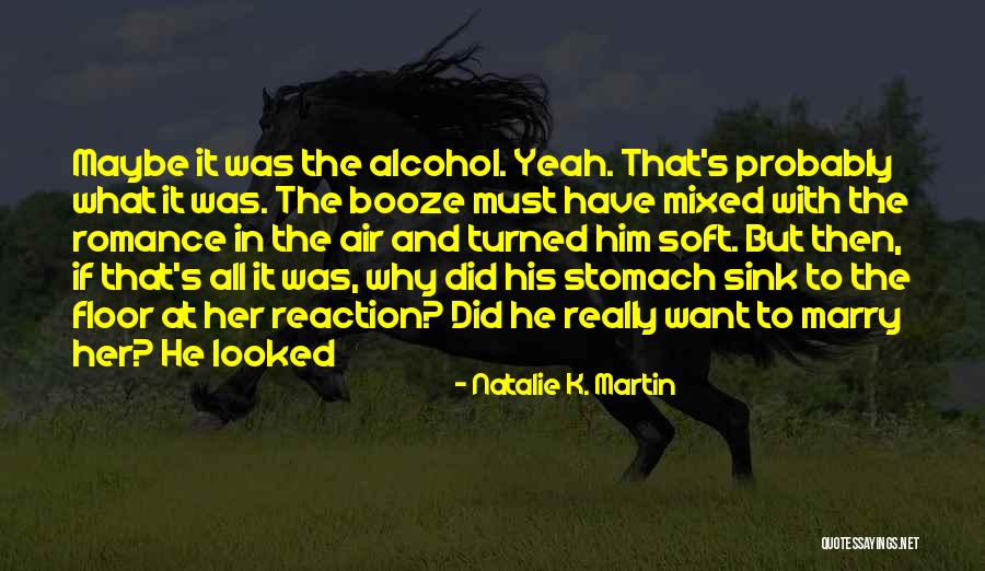 Romance In The Air Quotes By Natalie K. Martin Romance In The Air Quotes By Natalie K. Martin