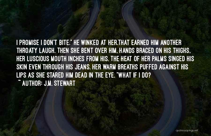 Romance Is Not Dead Quotes By J.M. Stewart