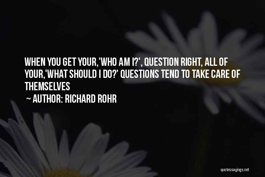 Romance Love Forgiveness Quotes By Richard Rohr