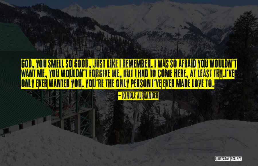 Romance Mm Quotes By Kindle Alexander Romance Mm Quotes By Kindle Alexander