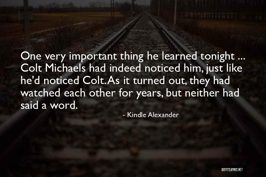 Romance Mm Quotes By Kindle Alexander Romance Mm Quotes By Kindle Alexander