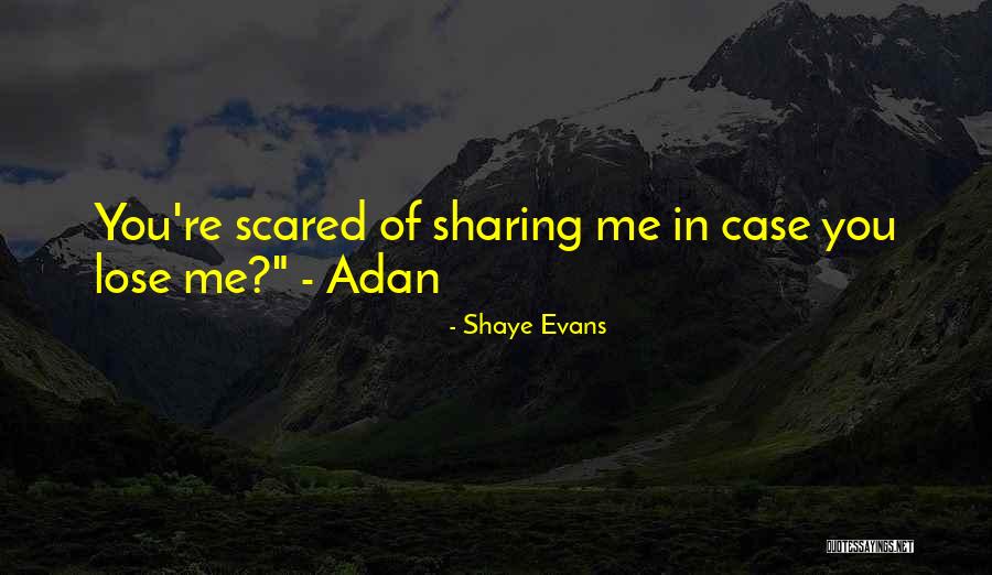 Romance Mm Quotes By Shaye Evans Romance Mm Quotes By Shaye Evans