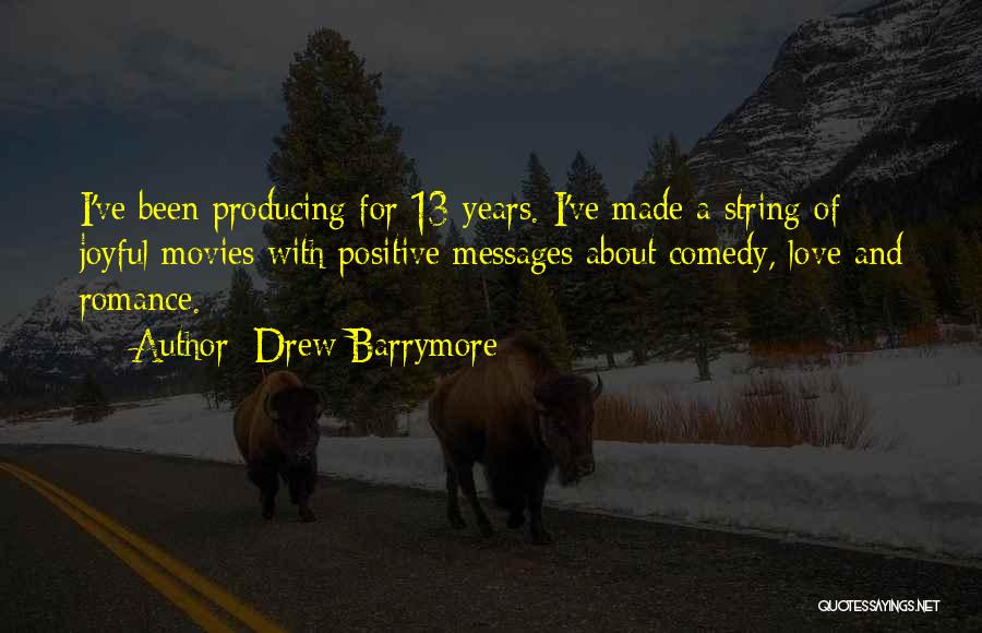 Romance Movies Quotes By Drew Barrymore