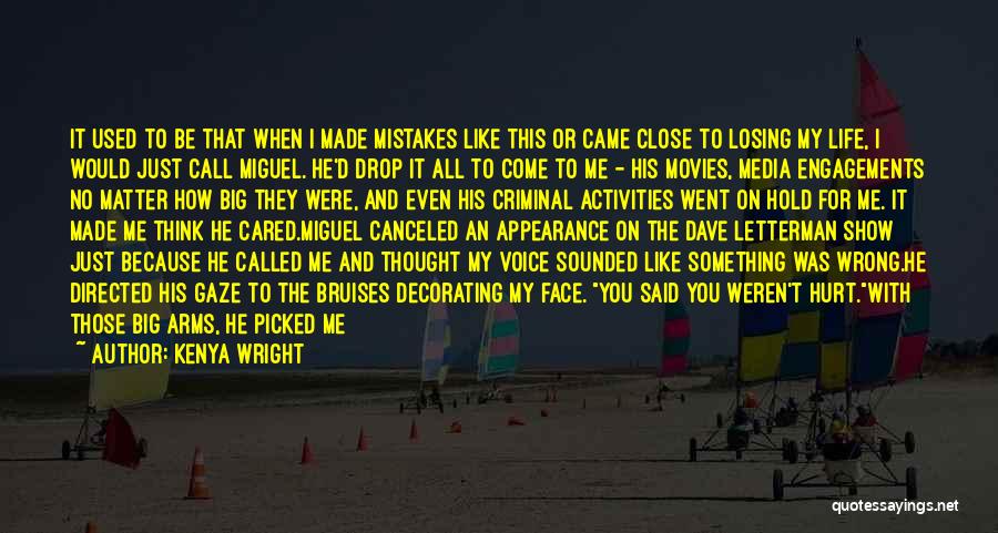 Romance Movies Quotes By Kenya Wright Romance Movies Quotes By Kenya Wright