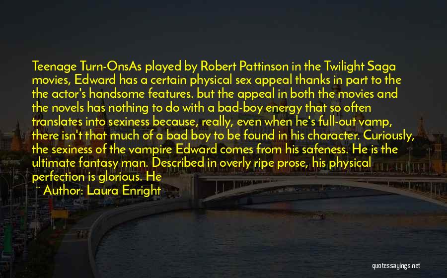 Romance Movies Quotes By Laura Enright Romance Movies Quotes By Laura Enright