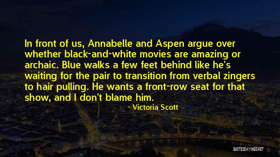 Romance Movies Quotes By Victoria Scott