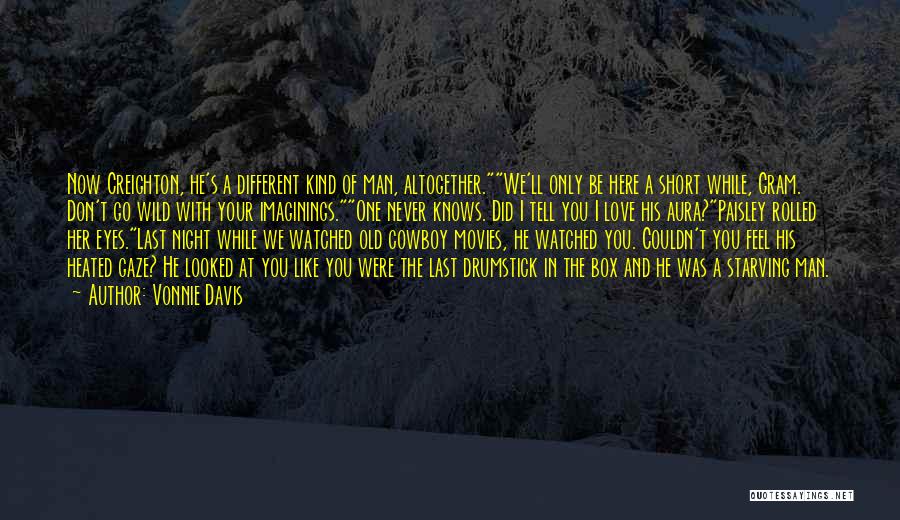 Romance Movies Quotes By Vonnie Davis Romance Movies Quotes By Vonnie Davis