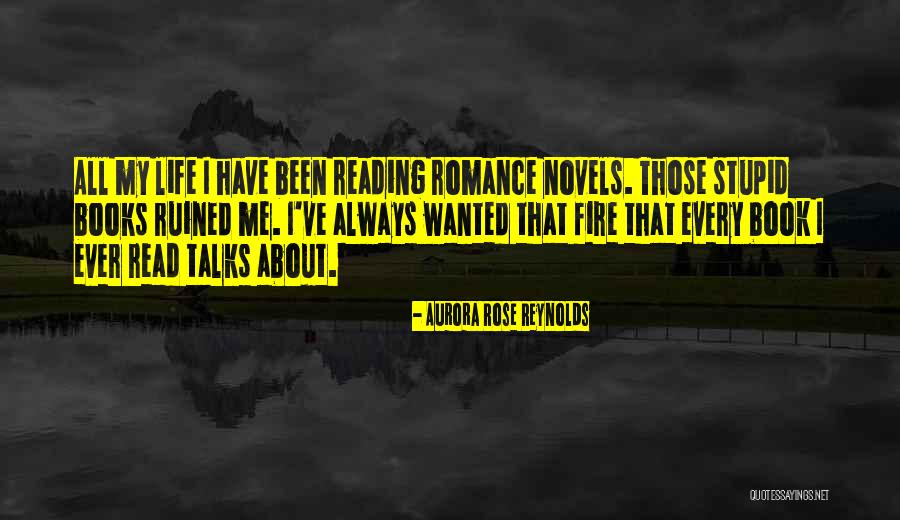 Romance Novels Books Quotes By Aurora Rose Reynolds Romance Novels Books Quotes By Aurora Rose Reynolds