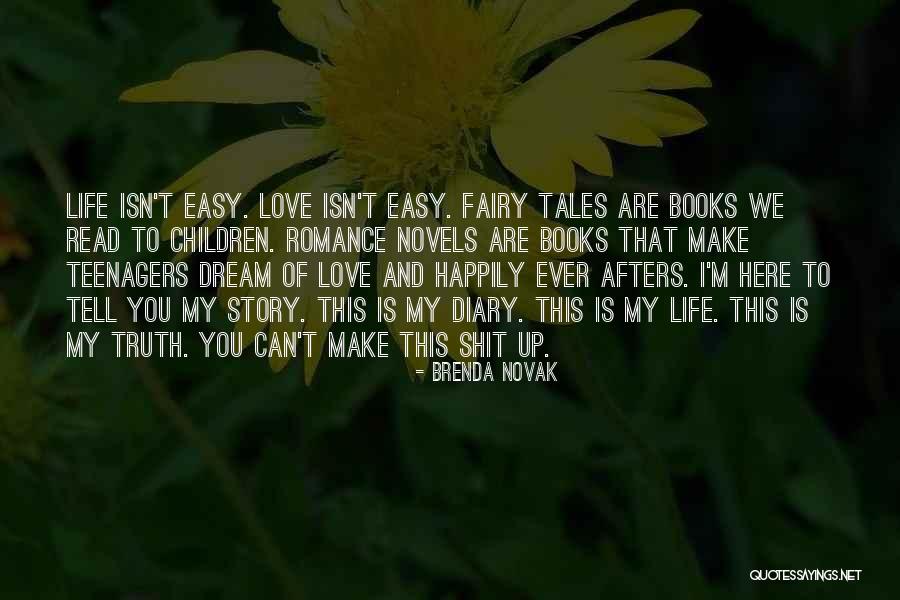 Romance Novels Books Quotes By Brenda Novak Romance Novels Books Quotes By Brenda Novak