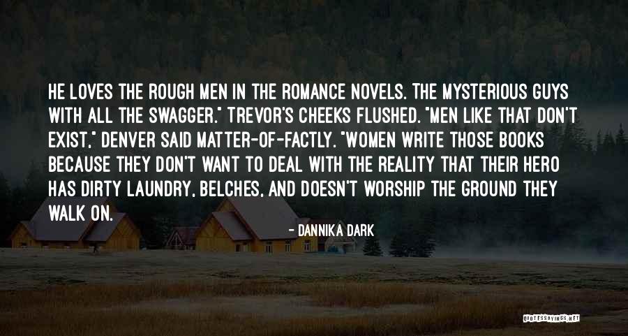 Romance Novels Books Quotes By Dannika Dark Romance Novels Books Quotes By Dannika Dark