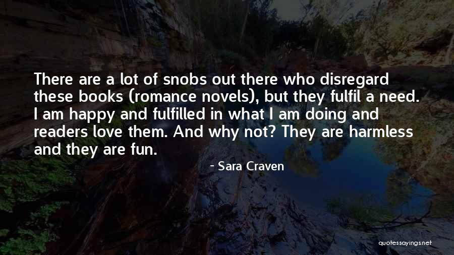 Romance Novels Books Quotes By Sara Craven Romance Novels Books Quotes By Sara Craven