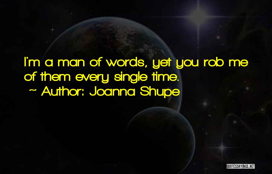 Romance Novels Quotes By Joanna Shupe