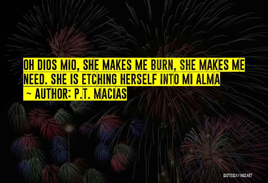 Romance Novels Quotes By P.T. Macias