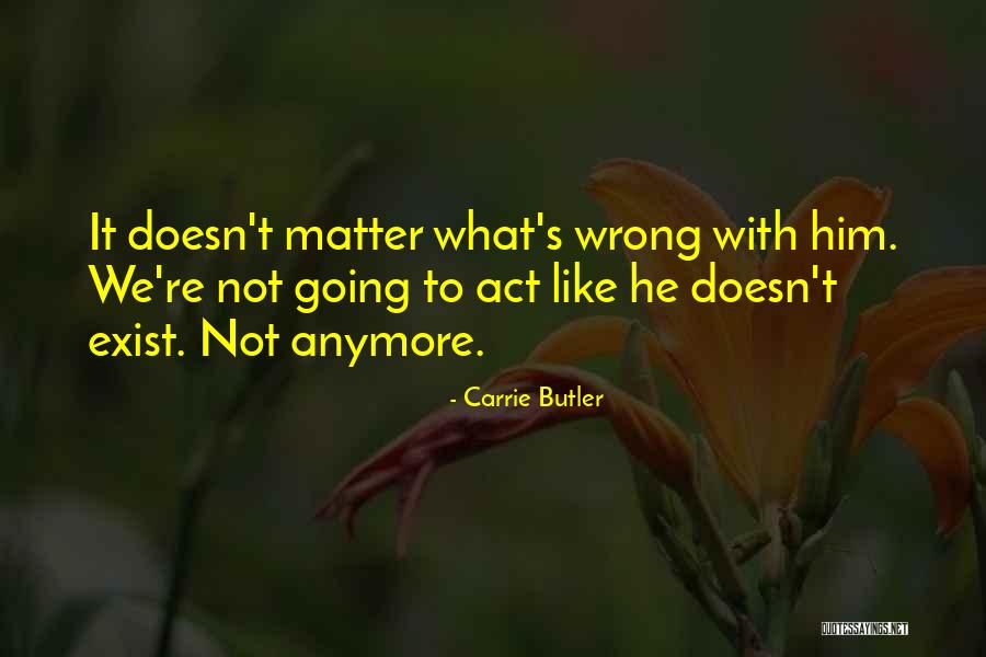Romance Series Quotes By Carrie Butler Romance Series Quotes By Carrie Butler